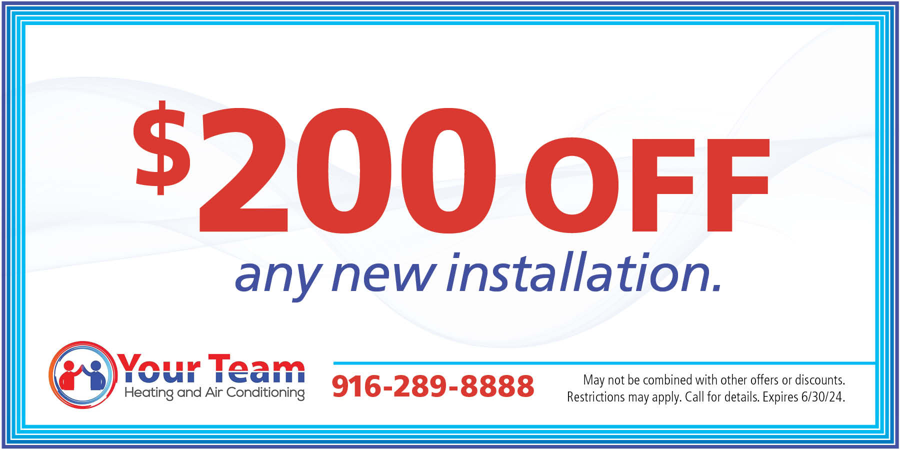 $200 off any new installation.